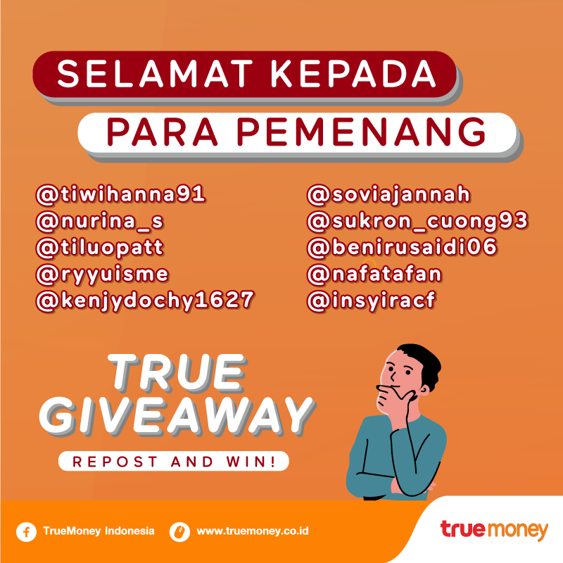 TrueMoneyId's tweet photo. Selamat kepada para pemenang :)
@tiwihanna91
@nurina_s
@tiluopatt
@ryyuisme
@kenjydochy1627
@soviajannah
@sukron_cuong93
@benirusaidi06
@nafatafan
@insyiracf
#TrueMoneyID #TrueMoneyPengirimanUang #TrueQuiz #FollowTrueGetMoney #KuisBerhadiah #InfoKuis #HadiahUang #Dagelan #Viral https://t.co/FnFHYWpyLx