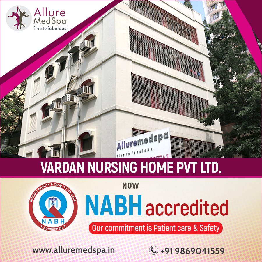 Vardan Hospital Pvt. Ltd. honoured to announce that we are the very first Cosmetic Surgery Centre in Mumbai with a branch of Allure MedSpa recognized by the highest reputed constituent board of Quality Council of India NABHaccreditation for world-class quality service, safety.