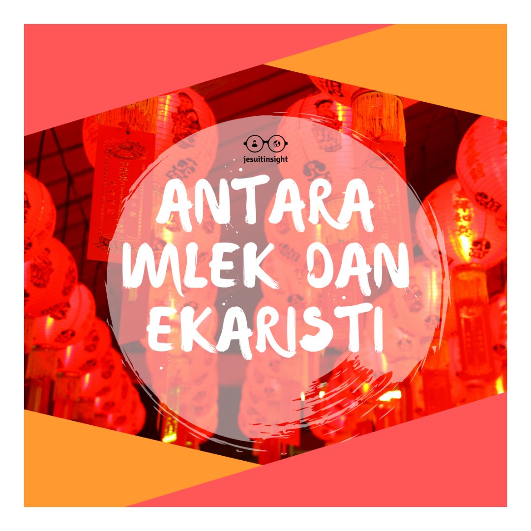 jesuitinsight's tweet photo. Ngerayain Imlek dengan perayaan ekaristi boleh ga sih?
@KatolikG 

https://t.co/87pAreuFNM https://t.co/dgpVyFDO03