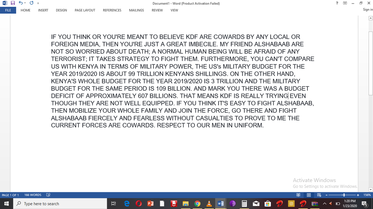 Respect the men in uniform, they do more while you in bed than when you are yapping on twitter.  #AlShabaab