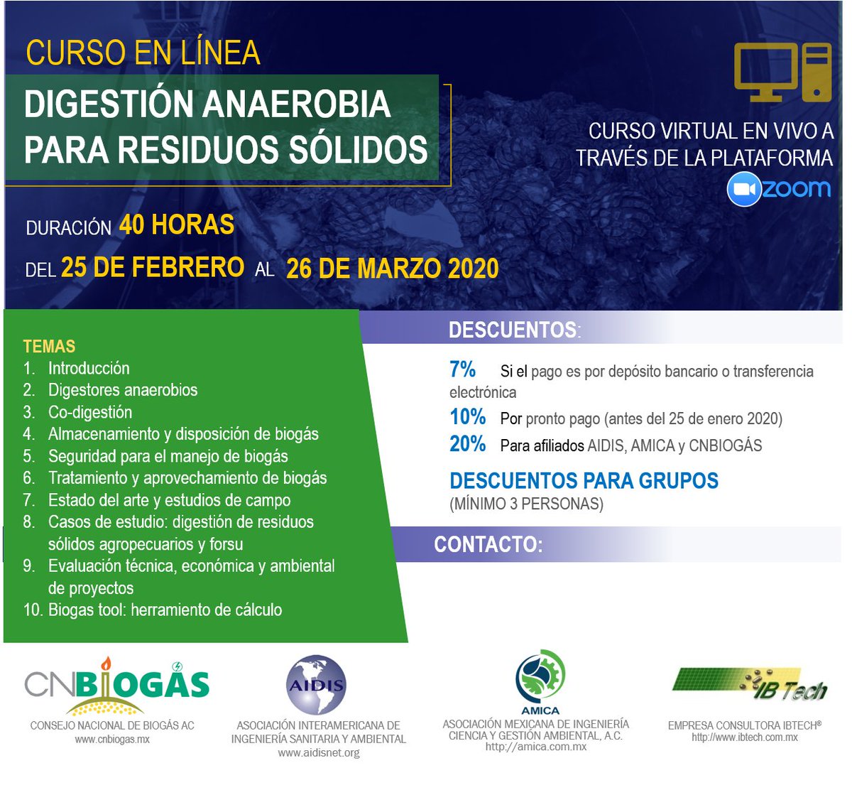 IBTechMx's tweet image. El CNBiogás, la AIDIS, la AMICA e IBTech, te invitan a participar en el curso en línea "Digestión anaerobia para residuos sólidos". Consulta todos los detalles en la siguiente liga:
ibtech.com.mx/noticias/curso…