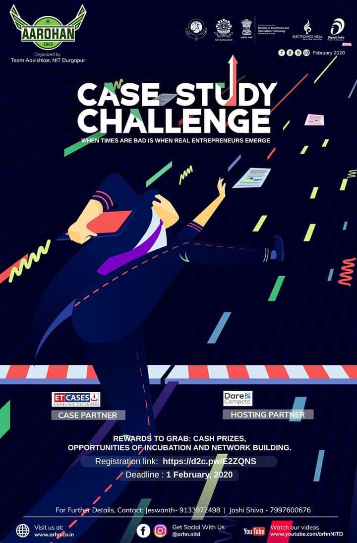 ETCases's tweet photo. Case Study Challenge 2020 @ Aarohan, NIT Durgapur, in association with 'ET CASES' and 'Dare2compete'.

Registration Link: https://t.co/hsbXmei0PQ  

#CaseStudy2020
#CaseStudyChallenge
#entrepreneur
#Startup
#TeamAavishkar
#Aarohan2020
@ETCases
 
@Dare2Compete https://t.co/ezDMBC5Hj5