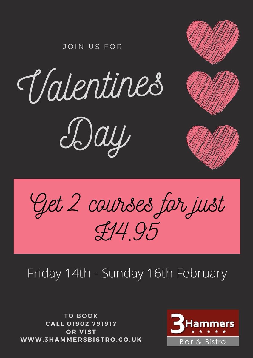 3hammersbistro's tweet photo. ❤️ Valentines Day ❤️

Get 2 courses for just £14.95 on Valentines Day, so great your loved one this year with a delicious meal out!!

Book your table now at https://t.co/GNSj0zMb0H or by calling 01902 791917 ☎️ https://t.co/LmPVKHYv78