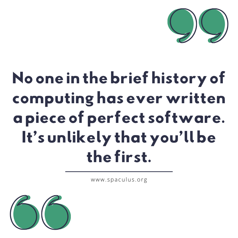 Spaculus's tweet photo. There is no such thing as perfect software
#spaculussoftware #codinglife #programminglife #programming #programmer #softwaredevelopment #webdevelopment #appdevelopment #ThursdayThoughts https://t.co/upVI2hPSve