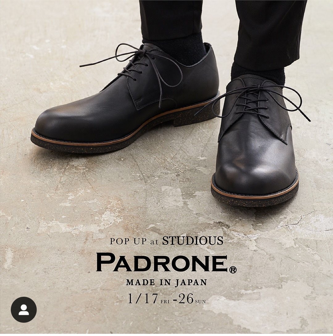 STUDIOUS池袋パルコ店、STUDIOUSルミネ有楽町店にてパドローネのポップアップイベントを1月26日まで開催中！
日本の熟練した靴職人の手で作り上げ、履き心地の良さに定評のパドローネ。
イベント期間中、豊富なラインナップをご用意してお待ちしております。