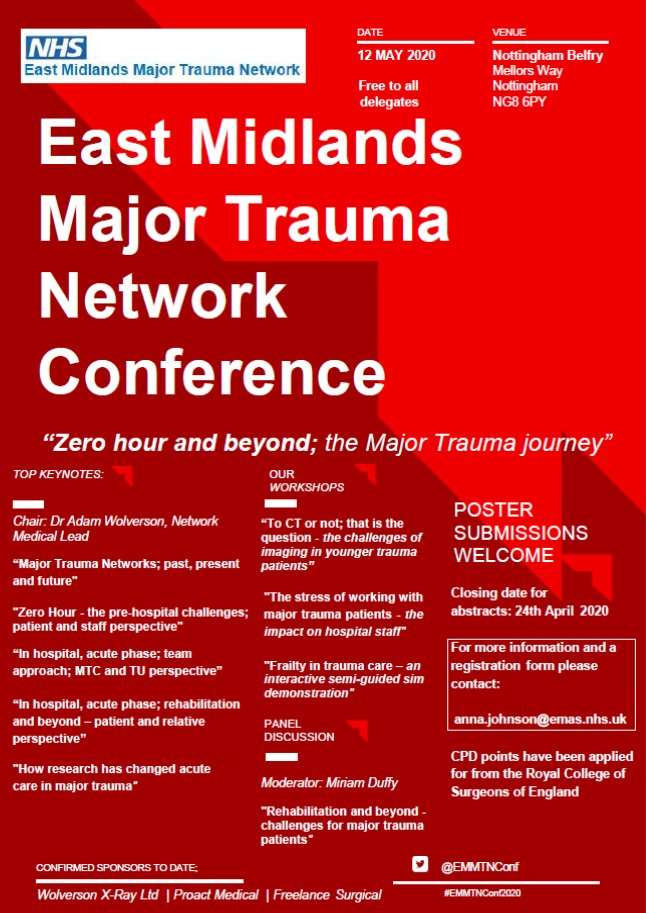 #EMMTNConf2020 We are delighted to announce that registrations for the East Midlands Major Trauma Network Conference to be held on 12 May 2020 are now open. Further details and registration form available from the Network Office as outlined in attached flyer <a href="/EastMidsMTC/">East Midlands MTC</a>