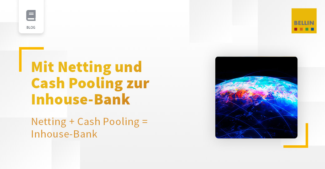 BELLIN_de's tweet photo. Kleine Rechnung, großartige Vorteile: Cashpool + #Netting = Inhouse-Bank. So geht's. https://t.co/QzmLL1Nblk 

#corporatetreasury #TreasuryMatters #tm5 #TMS #fintech https://t.co/fcDwDEpaaD