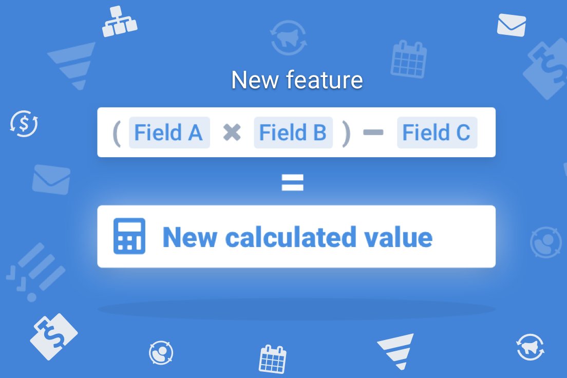 Some deals are more complex than others, that's why we created Calculating Fields! Now you calculate the value that's vital to you, right on the order row, or for every order/opportunity.
