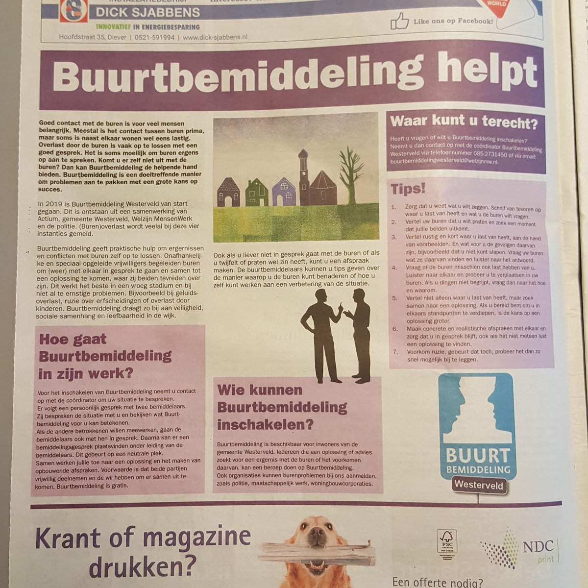 Afgelopen week in <a href="/Westervelder1/">Westervelder</a>  op de pagina van <a href="/gem_westerveld/">Gemeente Westerveld</a> een artikel over #buurtbemiddeling
