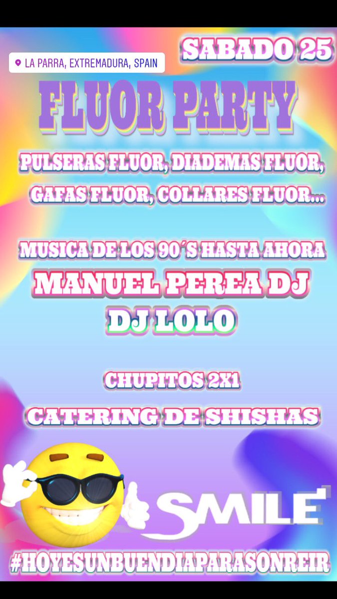 NOS VEMOS ESTE SABADO EN SALA SMILE ( La Parra )
FLOUR PARTY
#HoyEsUnBuenDíaParaSonreir😃
