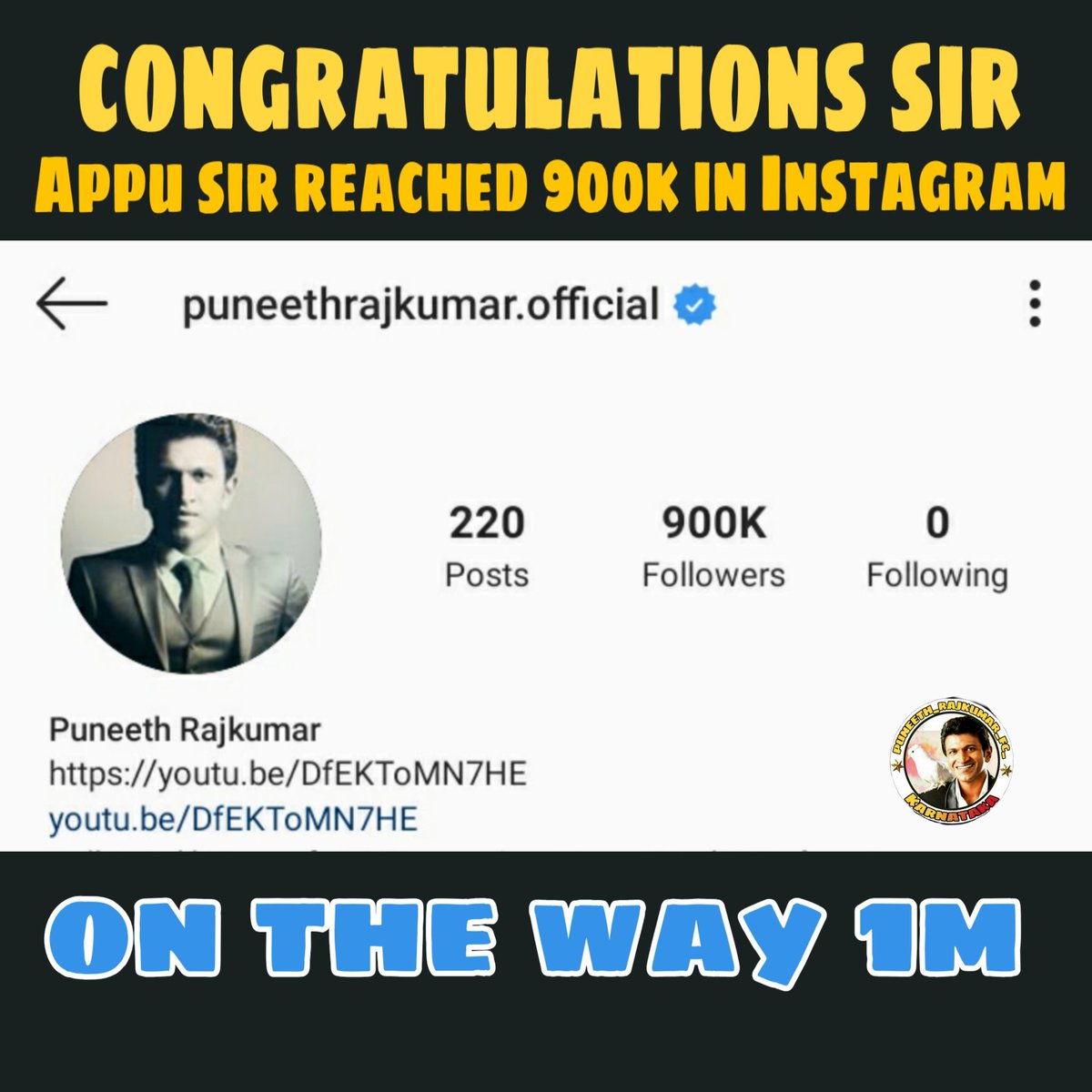 Congratulations to @PuneethRajkumar sir 
To completed 900k followers in Instagram 
In the way to 1 million 
@poprkfc @PuneethOfficial @JamesTheFilm @yuva_rajkumar @SanthoshAnand15 @PuneethFC17 @Rajkumar_fc_007 @PRajkumarfilms @AppuFC_Gadag @PowerStarPunith @AppuFc007