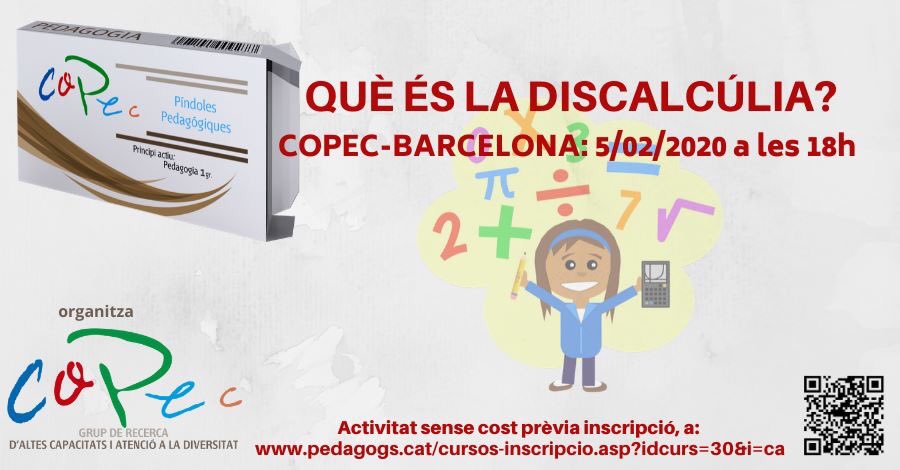 CopecPedagogs's tweet image. 📚#PíndolaPedagògica "Què és la #Discalcúlia?" T’apuntes? Introduirem el concepte i com abordar-ho. 
🗓05/02/2020 18h a #CopecBarcelona 
• Pots fer la teva inscripció a: pedagogs.cat/cursos-inscrip…
#GrupRecercaAltesCapacitats i #AtencióDiversitat del #COPEC
#AltesCapacitats #GRAC