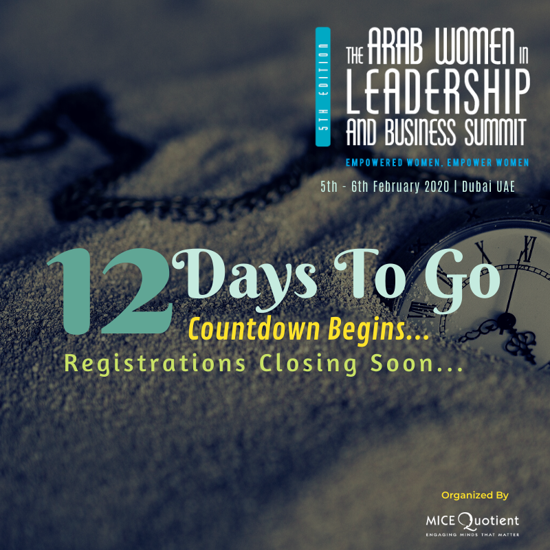 MICEQuotient's tweet photo. 12 Days To Go for #AWILB5
Register now : https://t.co/NQSPBR123N
#AWILB2020 #BusinessWoman #Leadership #Development #AWILB #GCC #MiddleEast #genderequality #jointherevolution #Networking #BusinessEnablers #KnowledgeEnhancers #BrandingSpecialists #entrepreneurship https://t.co/vbzTwn1tft
