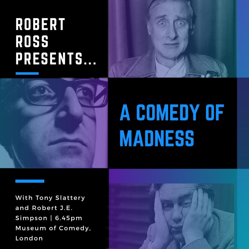 RobertWRossEsq's tweet photo. And why not make it a #SlatterySunday by staying for 
A Comedy of Madness: a lively and loving examination of the struggles with #mentalhealth of some of the greatest names in comedy.
My learned friends @avalard and @ItsTonySlattery join me on stage: Sunday, 1st March, 6:45pm. https://t.co/a2tqlM0ltX
