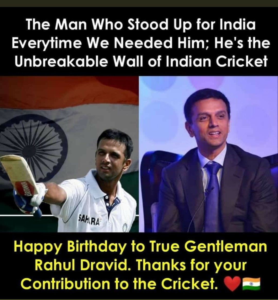 Happy Birthday Dravid Sir..   