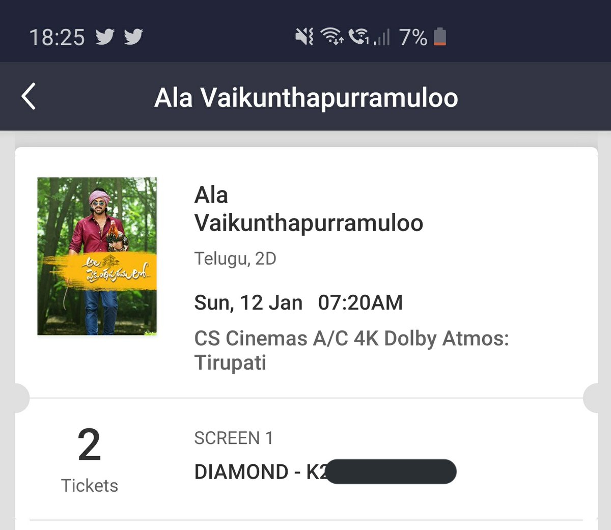 akhilrajus007's tweet photo. Have 2 tickets for #AlaVaikunthapurramuloo FDFS in #CSCinemas #Tirupati for 7.20am show.. If anyone want DM me 👍👊 @InceptedDream @Rayalaseema_ @ramana1210 @karthikcvs @ursyathi https://t.co/kDXLktcKc0