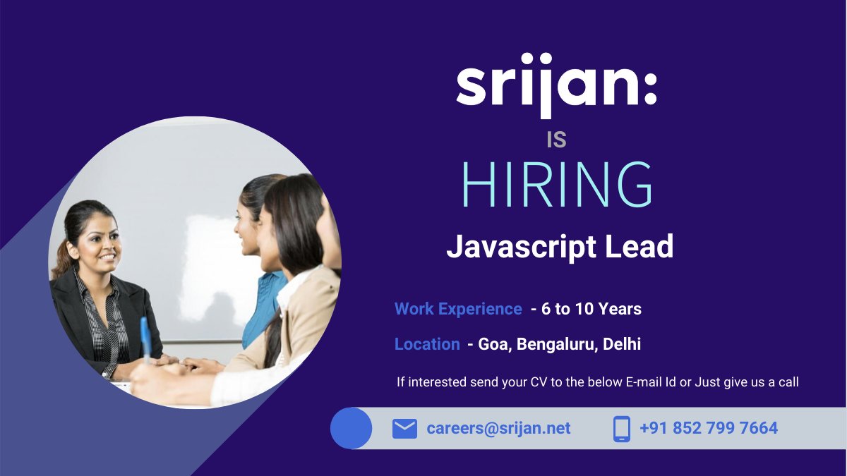 Srijan's tweet image. We are looking for a Javascript Lead. Join us for an eventful career at bit.ly/3a2IxQy or send your CV to careers@srijan.net #javascriptjobs #jobopening #hiringnow
