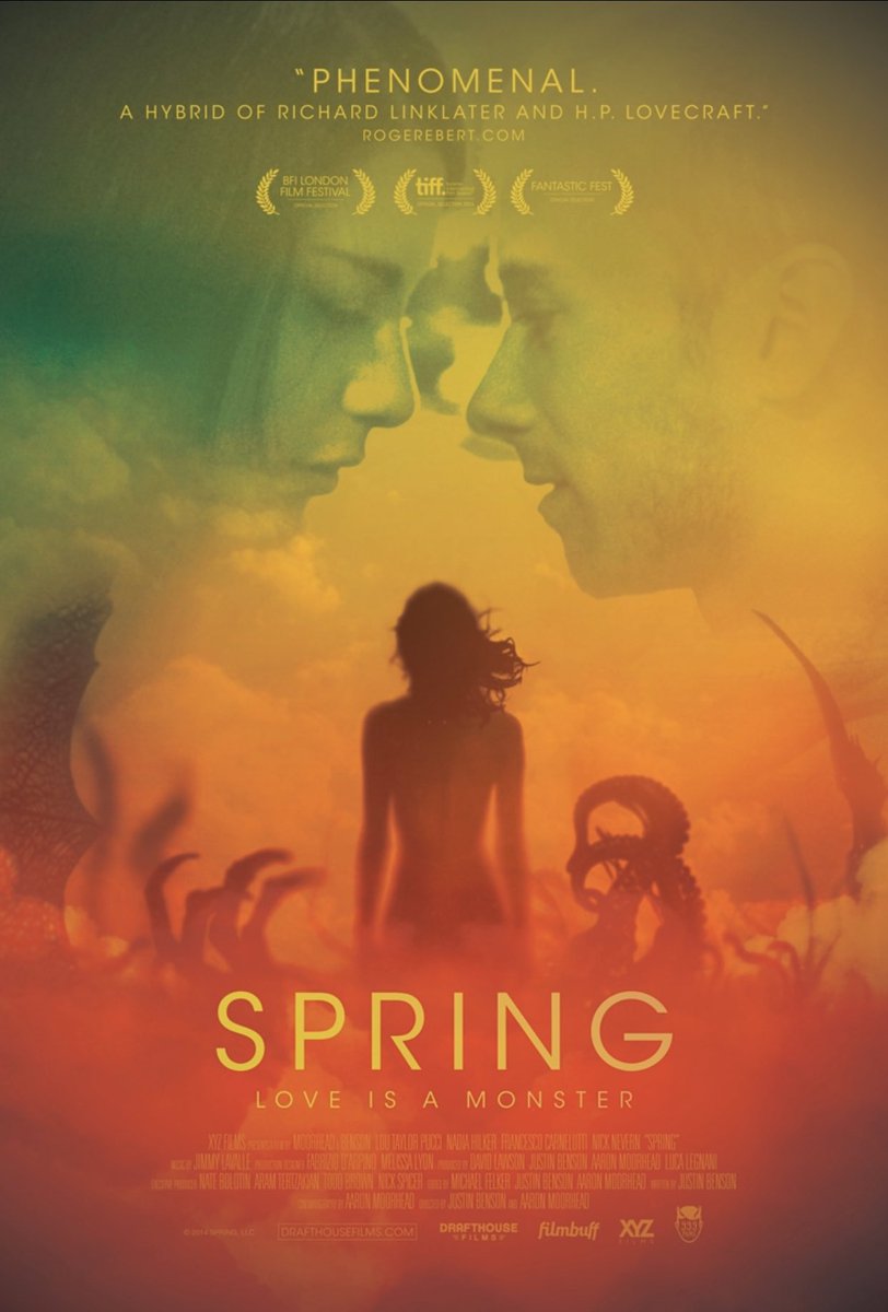 68. Spring (2014)Stunningly gorgeous romantic creature feature as an American on the run moves to Italy and falls in love with a mysterious woman with a dark and ancient secret