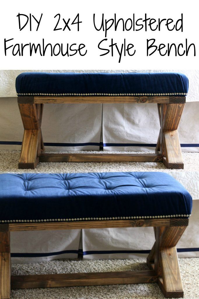 DIY 2x4 Upholstered Farmhouse Style Bench - frazzled JOY bit.ly/2ZXQbYc