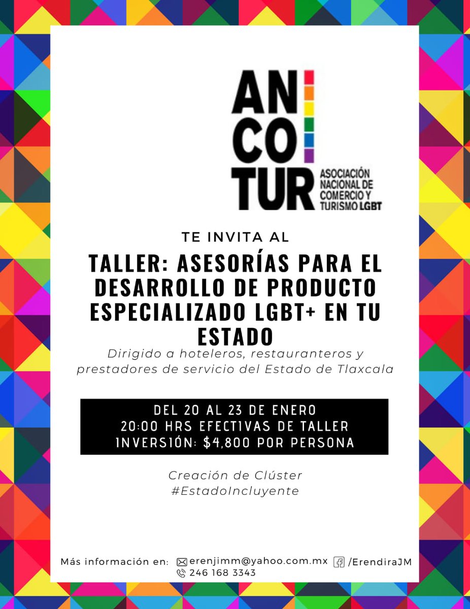 ancoturlgbtmx's tweet photo. Nuestros amigos de #Tlaxcala te invitan a participar en el 1er Taller de Asesorías para el Desarrollo de Productos Turísticos Especializados LGBT 🏳️‍🌈 eres #Hotelero #Restaurantero #Antrero #DMC #TourOperador Etc, pide informes con @ErendiraJimenez o bien a info@ancoturlgbt.org https://t.co/bZMn4rFuWf