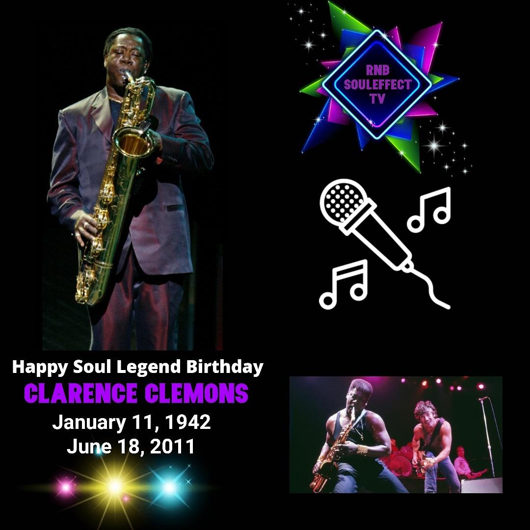 Happy Soul Legend Birthday 
Clarence Clemons R.I.P    