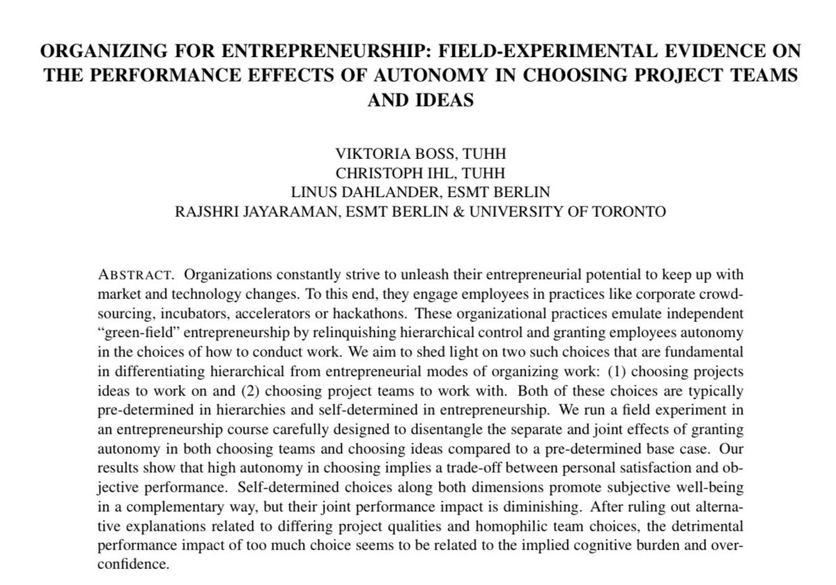 Many entrepreneurship classes start with students picking teams &amp; then ideas to work on. This experiment shows that this isn’t optimal. The happiest &amp; most successful teams are when folks are randomly assigned to a team, but teams pick their own idea. rationality-and-competition.de/wp-content/upl…