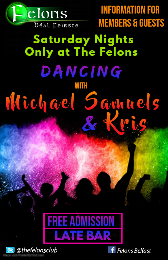thefelonsclub's tweet photo. Felons Present for Members and Guests. Sensational Dance Night, FREE ADMISSION. #felons #dancenight #Kris #MichaelSamuels #Saturday https://t.co/t12SU0aPik