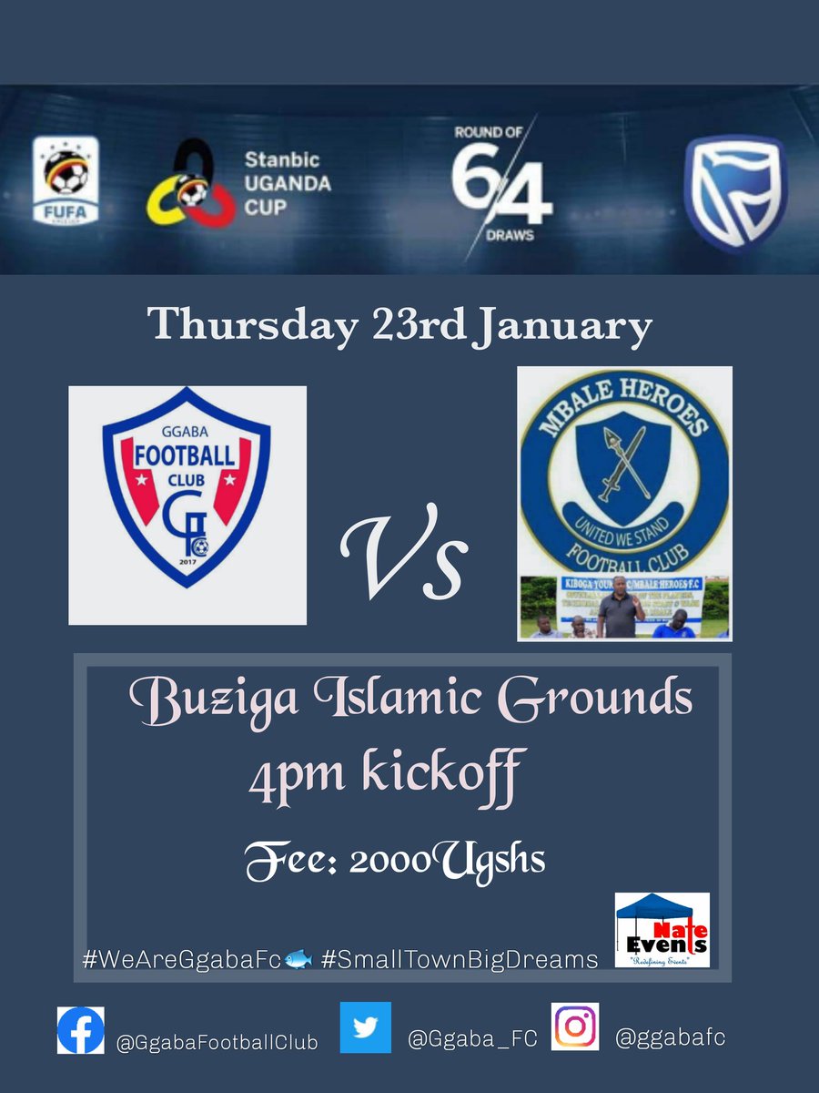 Ggaba_FC's tweet photo. 🚨 CONFIRMED 🚨
#StanbicUgandaCup #RoundOf64
The dates have been confirmed by FUFA , We play on Thursday 23rd January.
#GgabaFC vs #KibogaYoung/Mbale Heroes
🏟️Buziga Islamic grounds
⏰ 4pm.
#WeAreGgabaFC🐟
#SmallTownBigDreams
#NateEvents https://t.co/hh1NfacJ5J