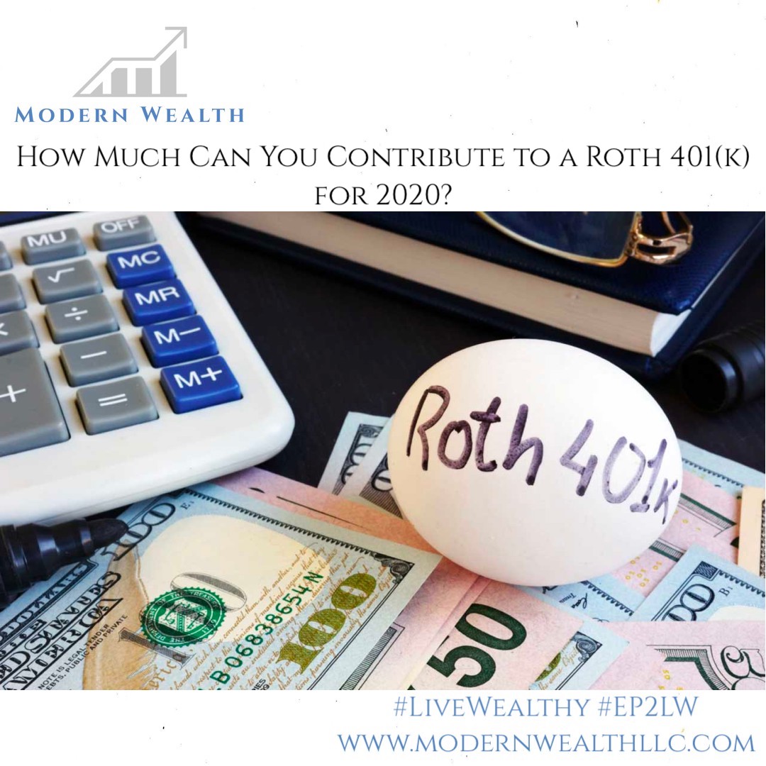 Check out How Much Can You Contribute to a #Roth401k for 2020 here: bit.ly/2Nhav1c

#LiveWealthy #EP2LW #ModernWealth #fiduciary #feeonly #cfp #financialplan #financialplanner #financialplanning #financialadvisor #money #finance #personalfinance #retire #401k #roth