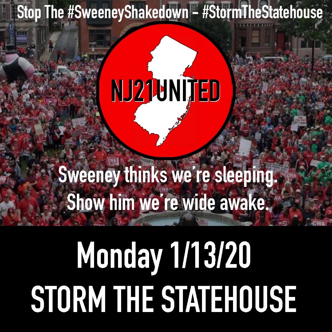 Nj21United's tweet photo. #StormTheStatehouse Stop the #SweeneyShakedown @NJEA @CWA_NJ @JerseyDemocrats @CRIndivisible @OurRevEssexNJ https://t.co/0pSsOrUxtp