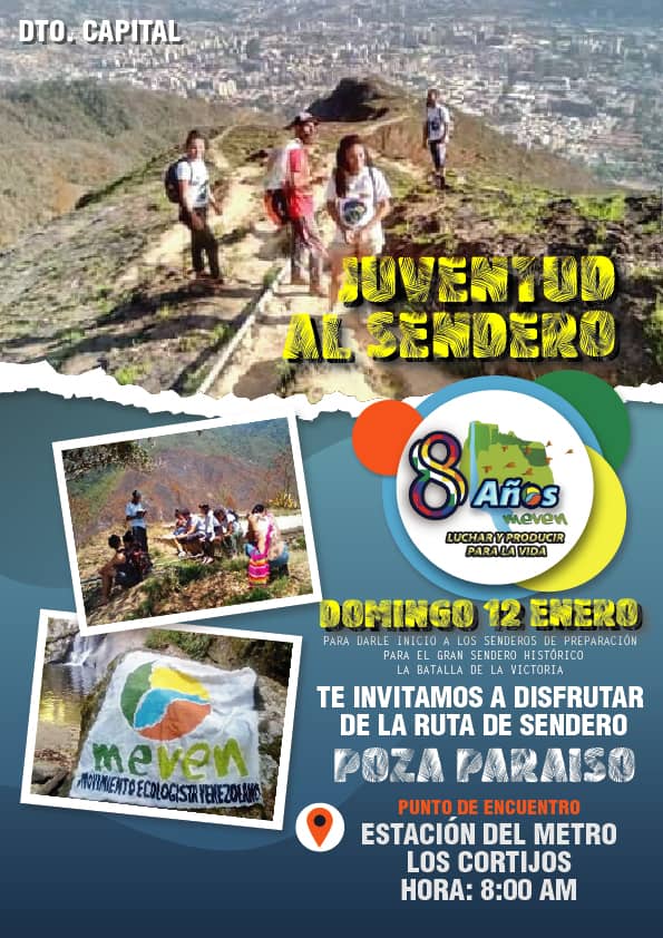 #JuventudAlSendero | Y preparándonos para el Sendero Histórico Batalla de La Victoria, el <a href="/mevencaracas/">Meven Dtto Capital</a> te invita este domingo #12Ene a la Ruta de Sendero Poza Paraíso en el PN Waraira Repano.

Salida: Estación Metro Los Cortijos. 
Hora: 8:00 AM. 
¡Te esperamos!

#2020DeTriunfos