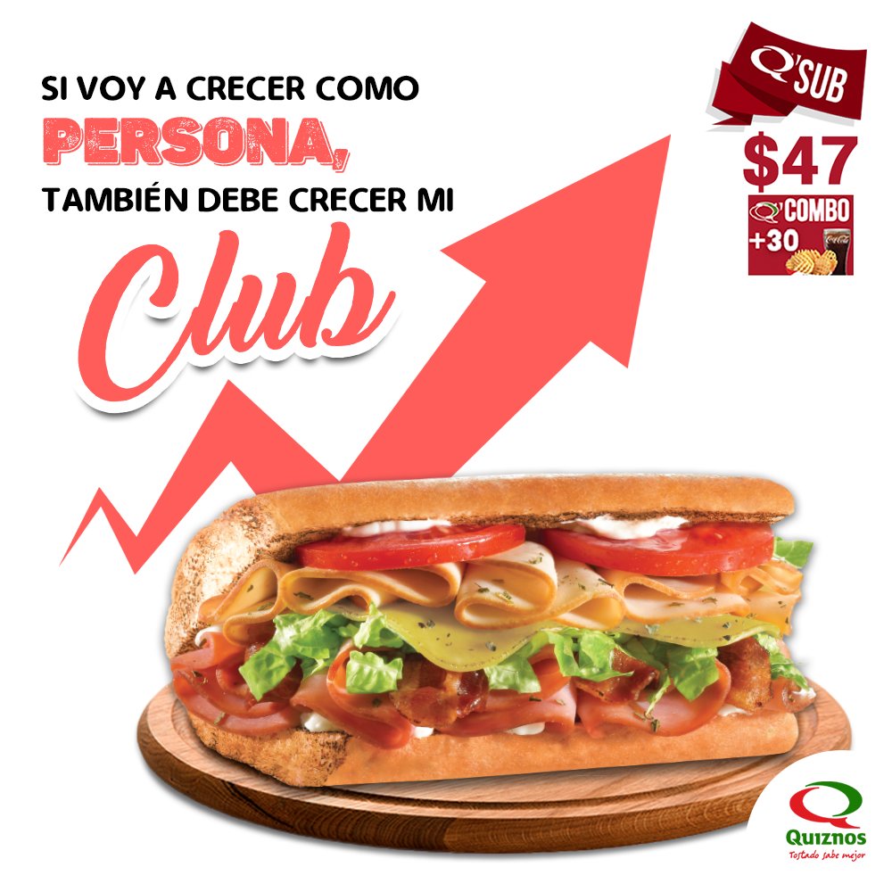 quiznosmx's tweet photo. Si vamos a hablar de crecimiento personal, también tiene que crecer tu #Club. ¡Aprovecha que hoy puedes agrandarlo a 22cm por solamente 22 pesos adicionales! 😉😁 #TostadoSabeMejor https://t.co/U8YigYw5MH