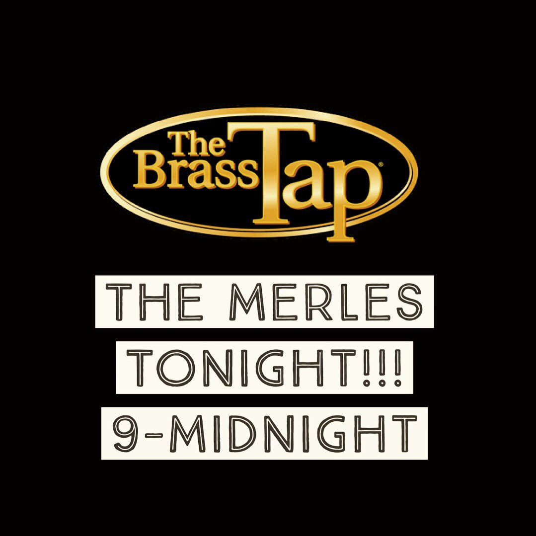 Tonight we’re inside @TheBrassTapRR from 9-Midnight! #roundrocktx #themerles