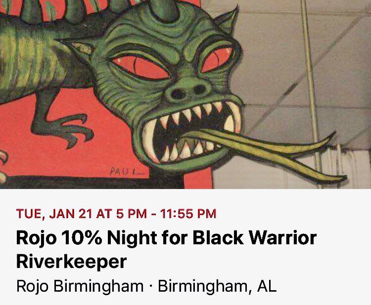 BWRiverkeeper's tweet photo. Rojo will donate 10% of all sales to Black Warrior Riverkeeper after 5PM on Tuesday 1/21! #DefendRivers #PollutersBeware https://t.co/vj2TEZMOYv