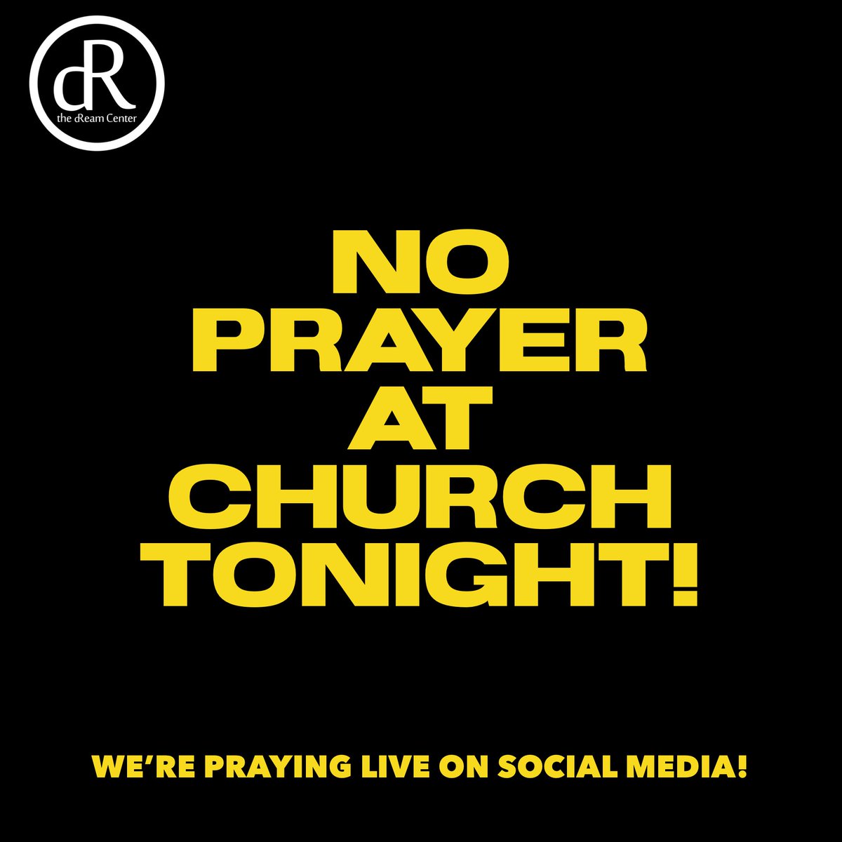 dReamcenteratl's tweet photo. No PRAYER at the @dReamcenteratl on TONIGHT. TUNE IN like we normally do on Thursday mornings on @pastormurph Facebook, Instagram and Periscope account. BE SAFE!
#dReamcenteratl #12Days #dRFast #fasting #praying #issaFAST #hardRESeT #iExpectAMiracle #miraclessignsandwonders https://t.co/EhyfWKoi9T