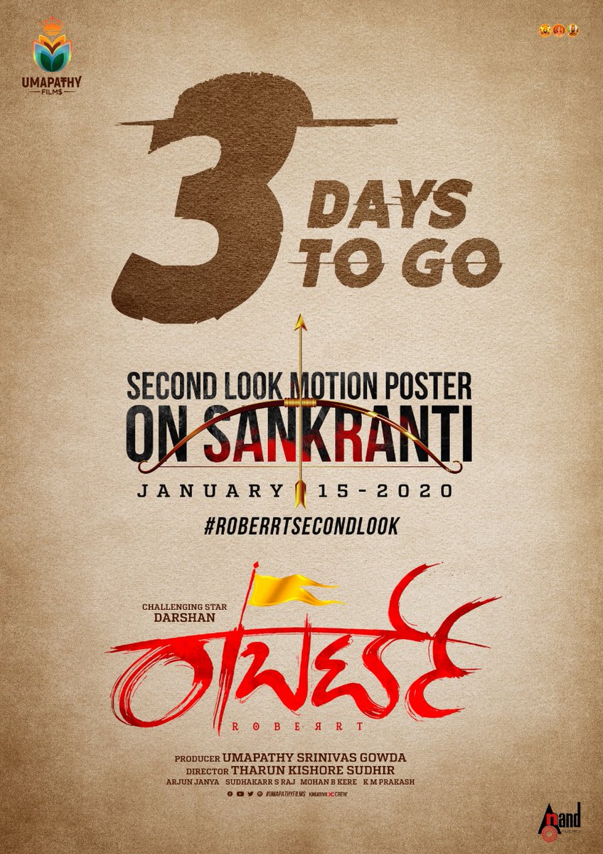 Dcompany171's tweet photo. ಚಾಲೆಂಜಿಂಗ್ ಸ್ಟಾರ್ ದರ್ಶನ್ - ತರುಣ್ ಸುಧೀರ್ ಮಾಸ್ ಕಾಂಬಿನೇಶನ್ ನ ಮಹೋನ್ನತ ಚಿತ್ರ.
@dasadarshan ಡಿ ಬಾಸ್ ಅಭಿನಯದ ಮಹತ್ವಾಕಾಂಕ್ಷೆಯ ‘ರಾಬರ್ಟ್’ ಚಿತ್ರದ ಸೆಕೆಂಡ್ ಲುಕ್ ಮೋಷನ್ ಪೋಸ್ಟರ್ , ಇನ್ನೂ 3 ದಿನಗಳಲ್ಲಿ ಸಂಕ್ರಾಂತಿಯ ಉಡುಗೊರೆಯಾಗಿ ಜನವರಿ 15ರಂದು  ಬಿಡುಗಡೆಯಾಗಲಿದೆ. 💥

@TharunSudhir @umap30071  @StarAshaBhat https://t.co/Fgd0UODrOL