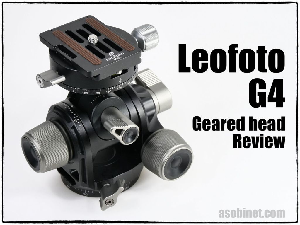 FukuiAsobiWeb's tweet photo. Leofotoのギア雲台「G4」に関するレビューを作成しました。安い雲台では無いですけども、個人的にはおススメ。 #Leofoto #LeofotoG4 #Gearedhead https://t.co/OwcCMwCUAn https://t.co/AlRgdE3n3L