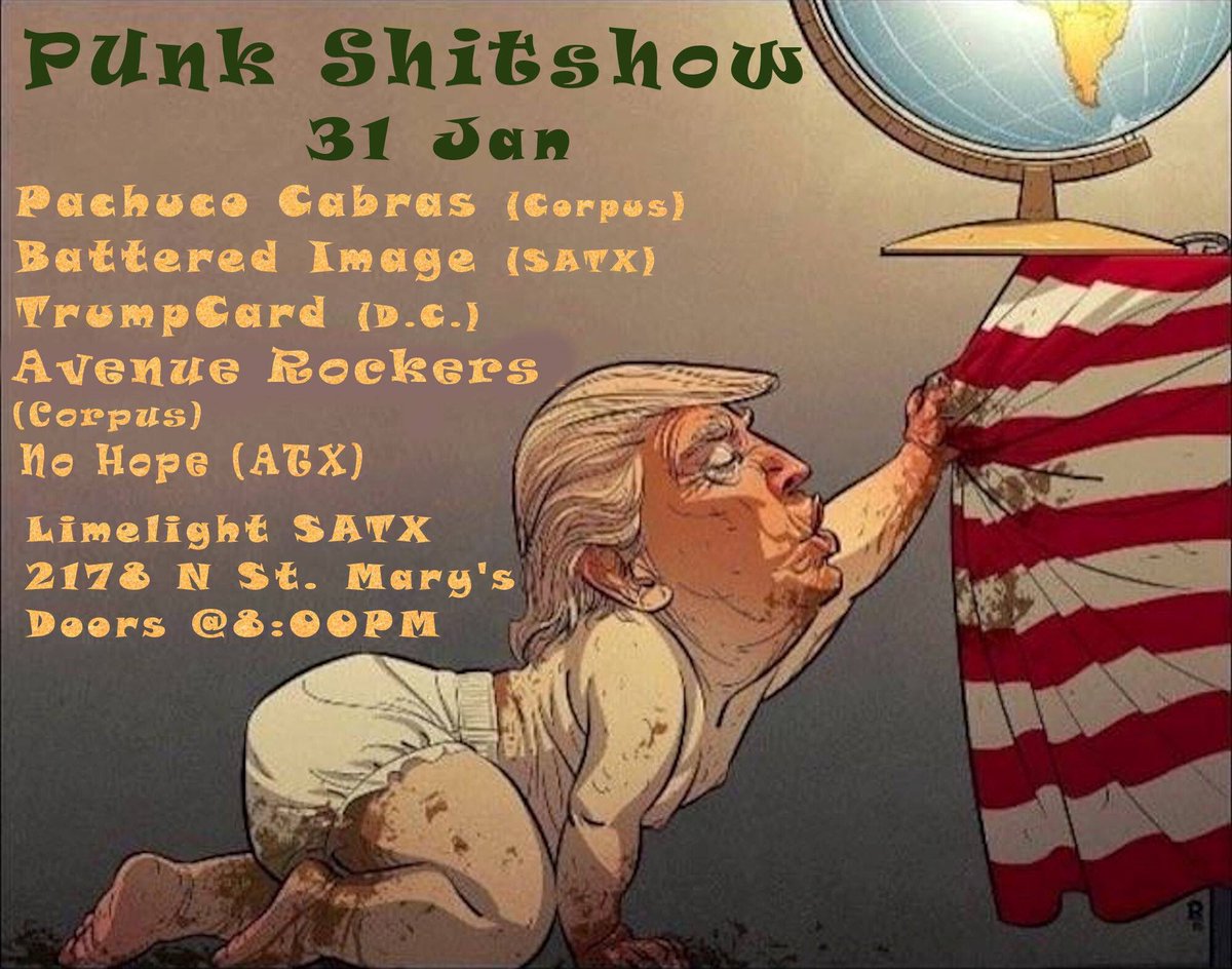 TrumpCardBand's tweet photo. Get ready, San Antonio, come join the  shitshow! 
Friday, January 31st! 
#limelightSA #punkrock #SanAntonio #TexasPunks @TheLimelightSA https://t.co/pvSpU0dxSy