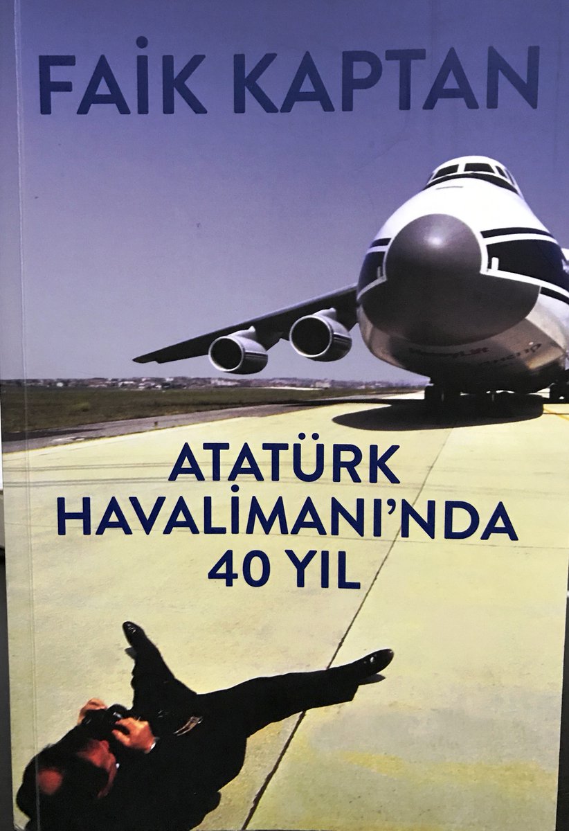 havayolu101's tweet photo. Kitap notları bölümümüzde bu defa, "Atatürk Havalimanı'nda 40 Yıl" adlı eseri inceliyoruz.
(ISBN: 978-605-245-290-5)
Kitap, İstanbul Atatürk Havalimanı'nın tam mânâsıyla efsanevî muhabirlerinden Faik Kaptan tarafından kaleme alındı. #atatürk #Havaliman https://t.co/66D4d9anLi https://t.co/mD9cP8czgM