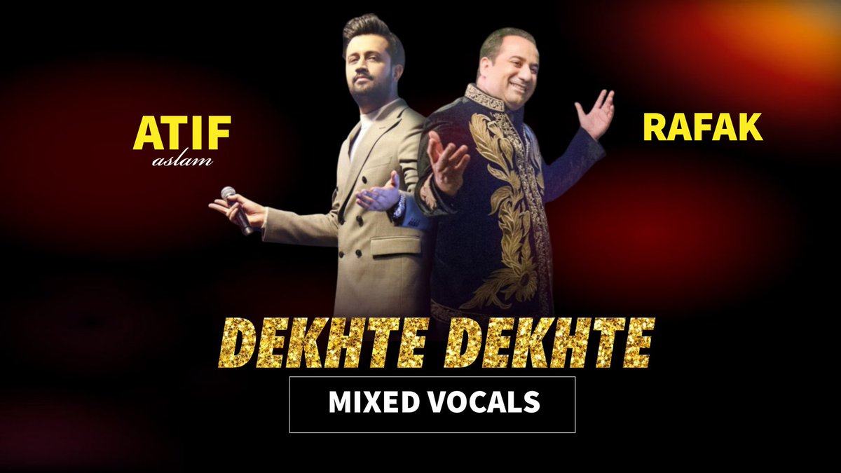 itsSyedShah's tweet photo. Enjoy ut Weekend With This Beautiful Mixed Track : Dekhte Dekhte : Atif Aslam & RFAK | Mixed Vocals
Link - https://t.co/E1CU6VedPH
#AtifAslam #RAFAK #ShahidKapoor @shahidkapoor @ShraddhaKapoor https://t.co/8ZorAA3B4e