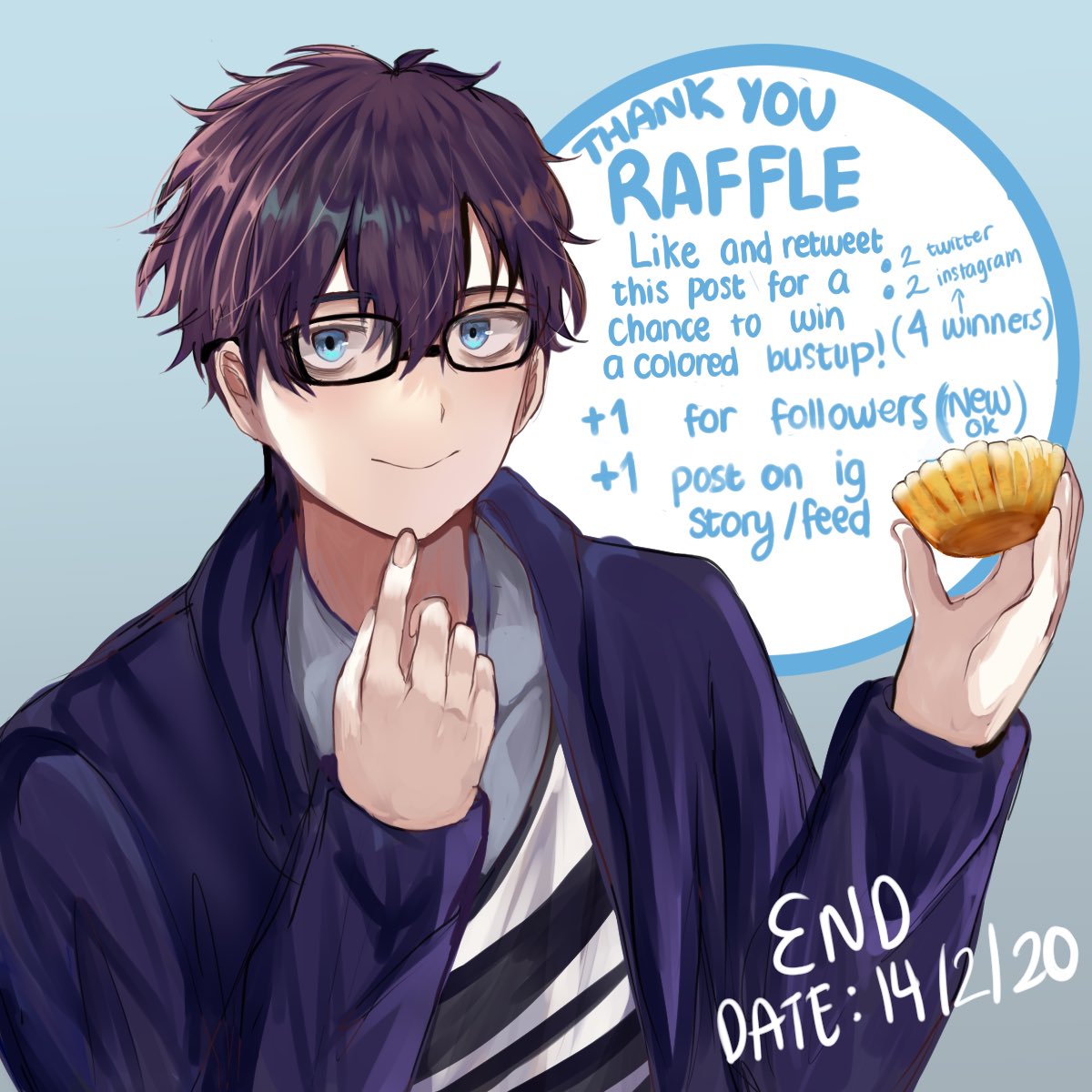 Hosting a raffle until 14 February 2020~  Just like and retweet the post to join~
There will be two winners on Instagram and two winners on Twitter!
Extra:
+1 number for following (New is OK!)
+1 number for posting on Instagram story/feed
+1 joining DTIYS (instagram only) 