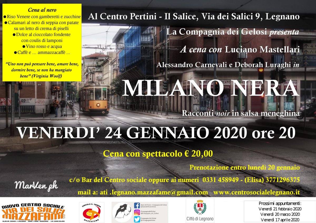 compagniagelosi's tweet photo. 🎭Non perdetevi #MilanoNera🕵️
Racconti #gialli in salsa meneghina🎭
In scena la Compagnia dei Gelosi con #LucianoMastellari
Al #Salice di #Legnano @TwittaLibro @MilanoInForma @PremiLetterari @SanMagnoLegnano @gialli_it @FraTessitore https://t.co/8ZYxO6LSvy