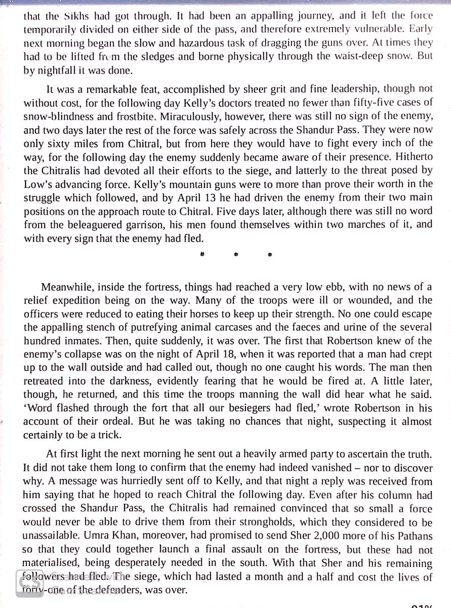 The British marched an army through 12000 foot mountain passes & relieved the garrison. Not liking the risk of another warlord in the mountains attacking India & inviting foreign intervention through the passes, the British decided to occupy Chitral.