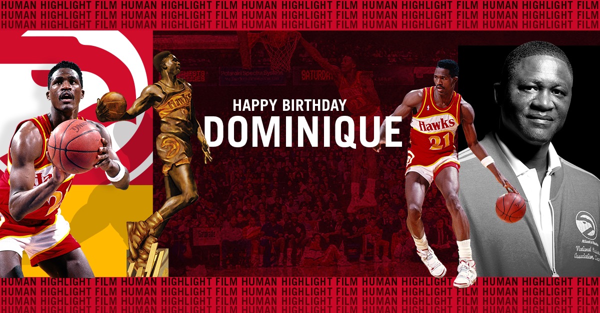 Join us in wishing Dominique Wilkins ( aka The Human Highlight Film, a very HAPPY BIRTHDAY!  