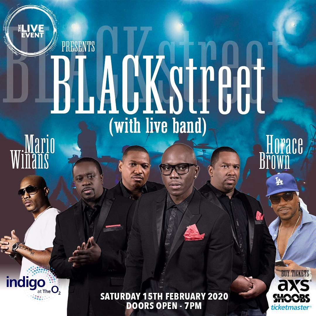 Blackstreet, Horace Brown &amp; Mario Winans Live In Concert!! Saturday 15th February At IndigO2! Tickets Available from Axs.com &amp; Shoobs.com! Cc: <a href="/FriskyDJ/">FriskyDJ</a> <a href="/TheLiveEvent/">Luke Ebener</a>
