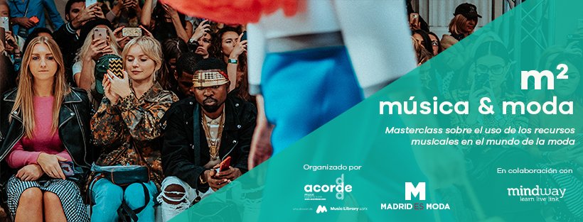 El miércoles 5 de febrero a las 18:30h se celebrará en el espacio <a href="/mindwayedu/">mindway</a> en Madrid la #masterclass #Acorde 'm2 #música &amp; moda' dentro de las actividades programadas en el marco de #MadridEsModa <a href="/CreadoresACME/">Asociación Creadores de Moda de España</a> bit.ly/2RfyzmG