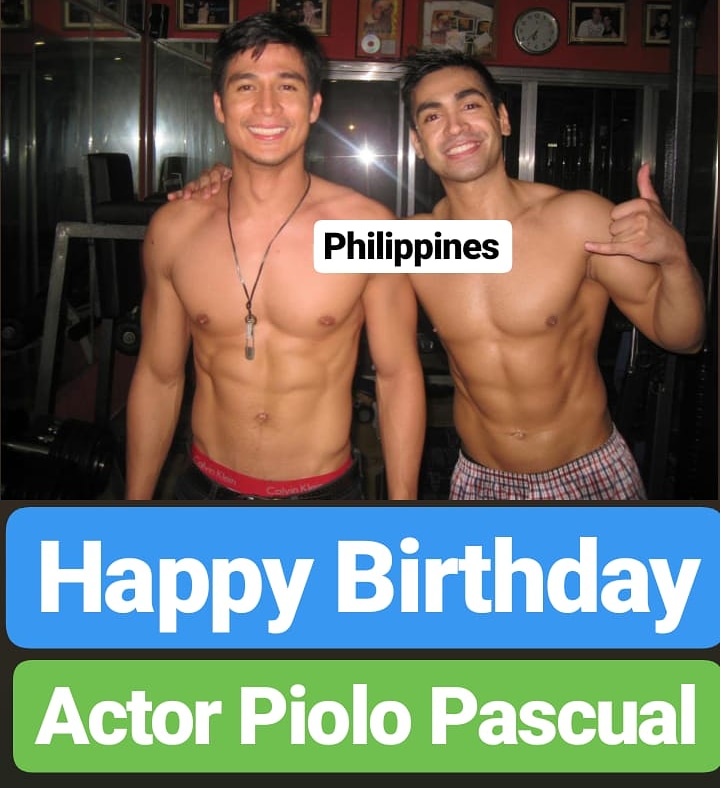 Happy Birthday
Piolo Pascual Philippines ACTOR 