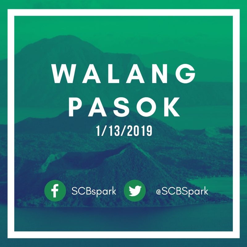 SCBspark's tweet photo. Due to the possible ashfall in Metro Manila caused by Taal Volcano, Classes are suspended. Stay safe and let's pray for those who are deeply affected of the eruption.                                                               #WalangPasok https://t.co/Eqh161zglr