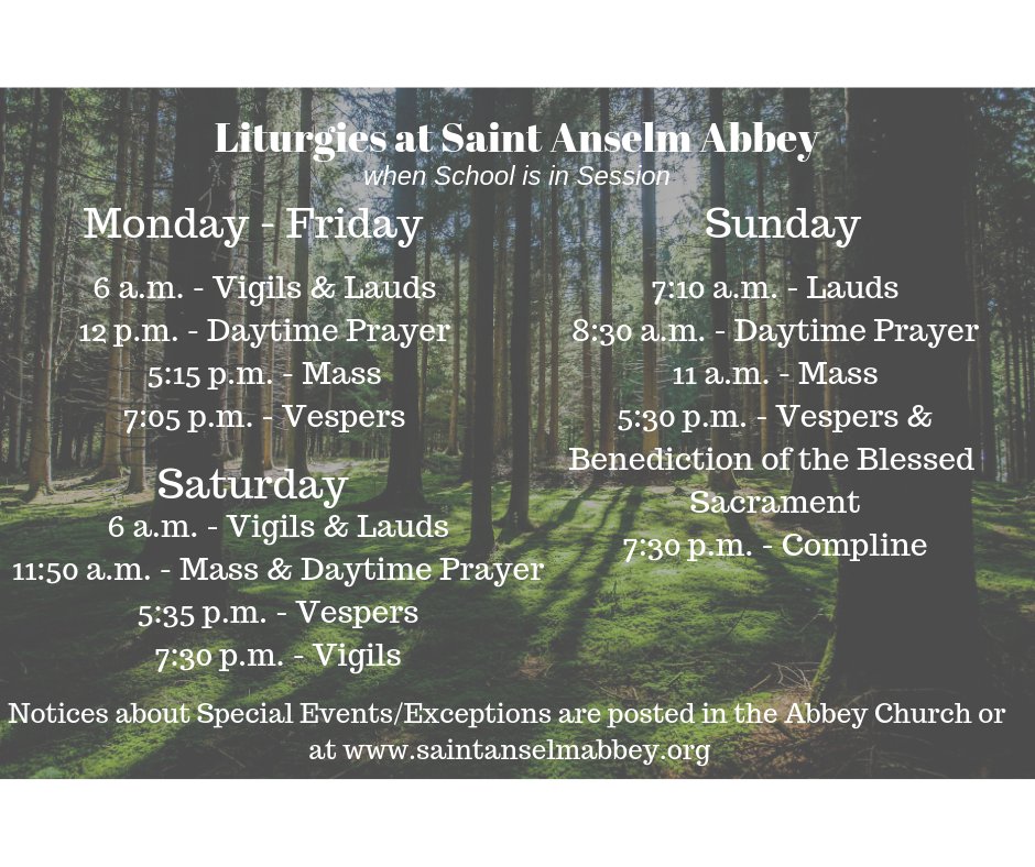 AnselmAbbey's tweet photo. The @SaintAnselm Spring Semester begins tomorrow!

With the start of the new semester, our liturgical schedule changes as well.

Exceptions to our schedule can be found by visiting our website: https://t.co/VUziAUZrmm https://t.co/UxSc0cns8D