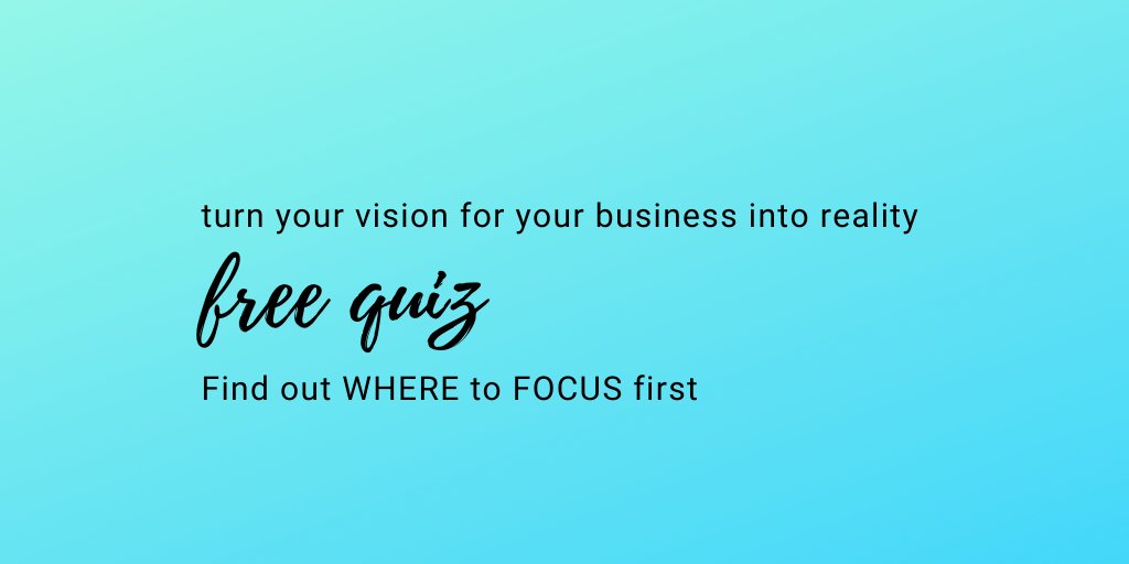 Free quiz --> skip the overwhelm &amp; find out where to focus first. #entrepreneurs